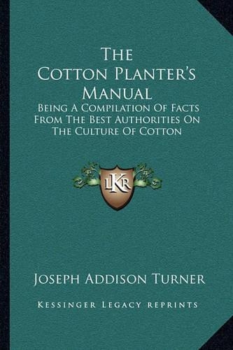 The Cotton Planter's Manual