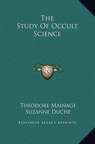 The Study Of Occult Science