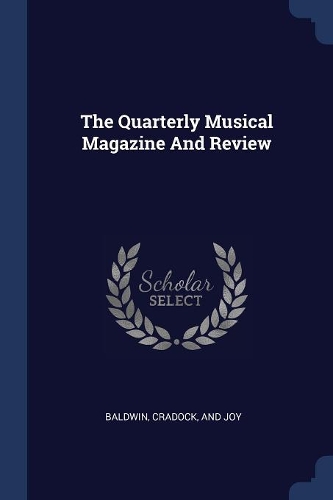 The Quarterly Musical Magazine And Review