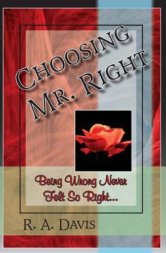 Choosing Mr. Right