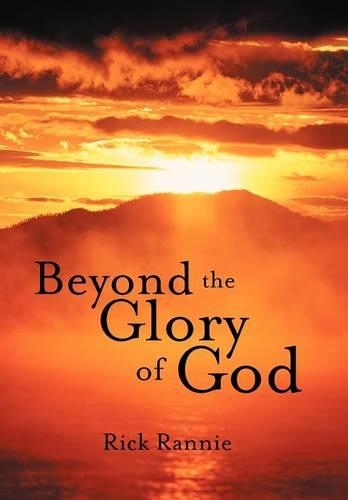 Beyond the Glory of God