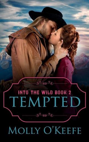 Tempted: (2 Into the Wild)