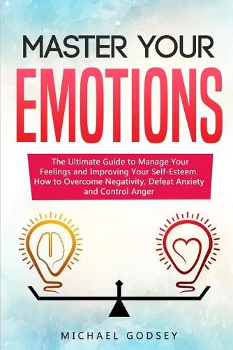 Master Your Emotions
