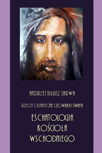 Rzeczy Ostateczne Czlowieka I Swiata