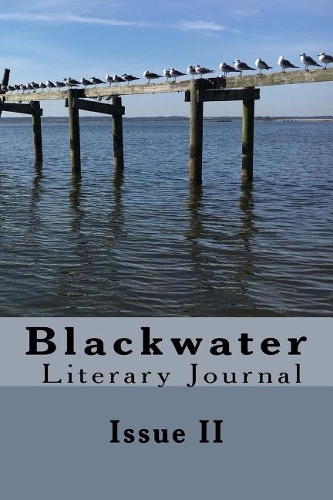 Blackwater: Literary Journal