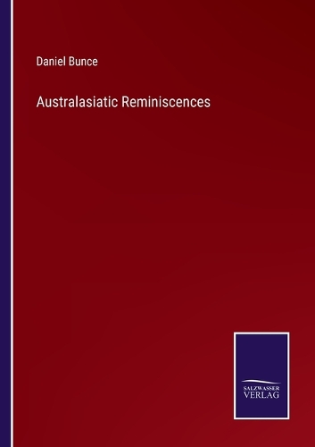 Australasiatic Reminiscences