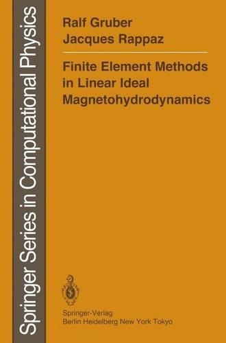 Finite Element Methods in Linear Ideal Magnetohydrodynamic: (Scientific Computation)