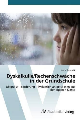 Dyskalkulie/Rechenschwäche in der Grundschule