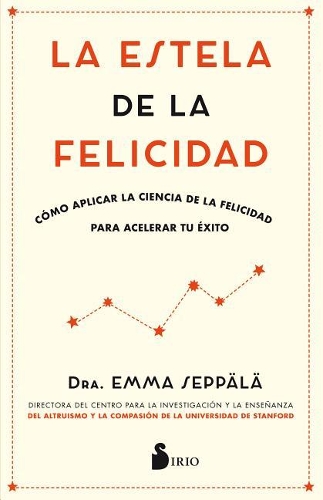 La Estela de la Felicidad