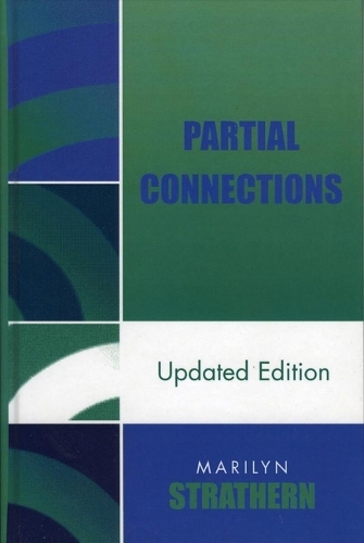 Partial Connections: (Association for Social Anthropology in Oceania Special Publi)