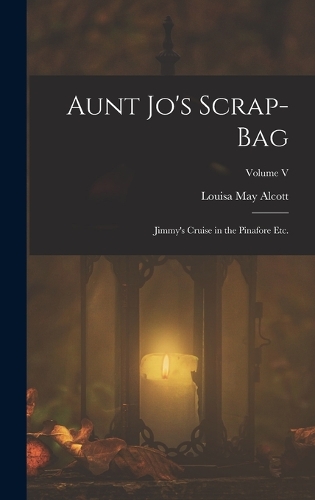 Aunt Jo's Scrap-Bag