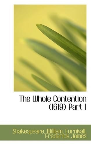 The Whole Contention (1619) Part 1