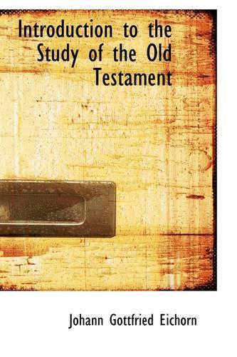 Introduction to the Study of the Old Testament