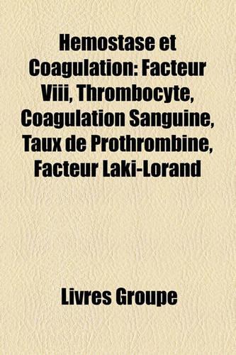 Hemostase Et Coagulation