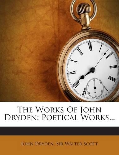 The Works of John Dryden