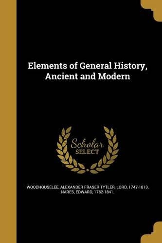 Elements of General History, Ancient and Modern
