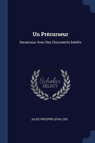 Un Précurseur