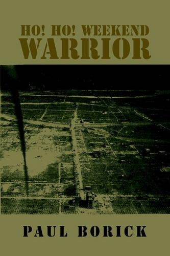 Ho! Ho! Weekend Warrior