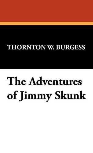 The Adventures of Jimmy Skunk