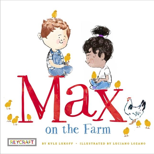 Max on the Farm (Max and Friends 3): Max and Friends 3(3 Max and Friends)