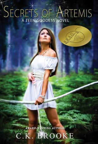 Secrets of Artemis: A Teen Goddess Novel