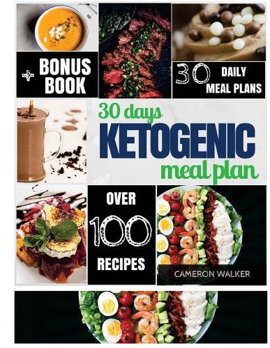 30 Day Ketogenic Meal Plan: Keto Meal Plan, Keto Slow Cooker Cookbook, Intermittent Fasting(Keto for Beginners Guide)