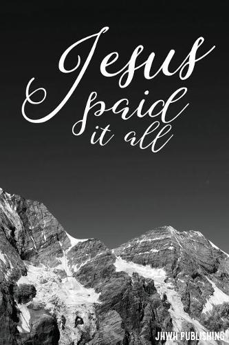 Jesus Paid It All