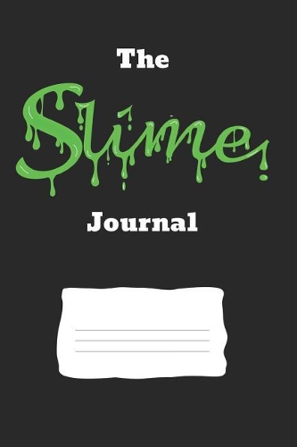 The Slime Journal