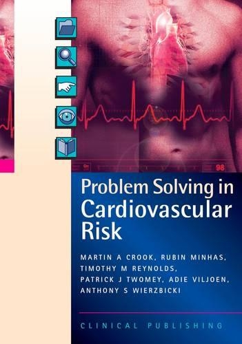 Cardiovascular Risk: (Problem Solving)
