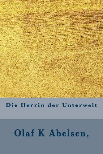 Die Herrin Der Unterwelt