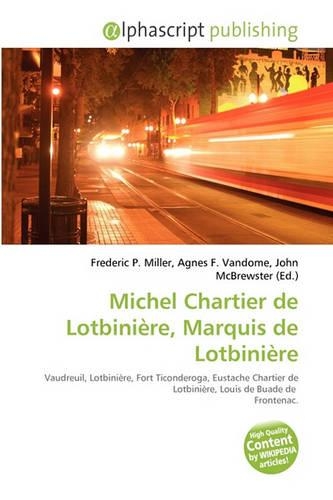 Michel Chartier de Lotbiniere, Marquis de Lotbiniere