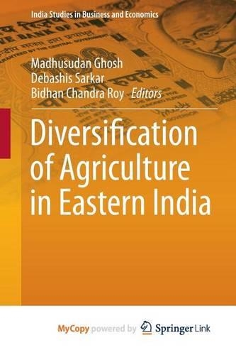 Diversification of Agriculture in Eastern India