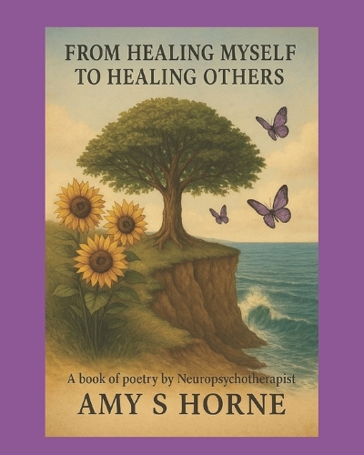 From Healing Myself To Healing Others