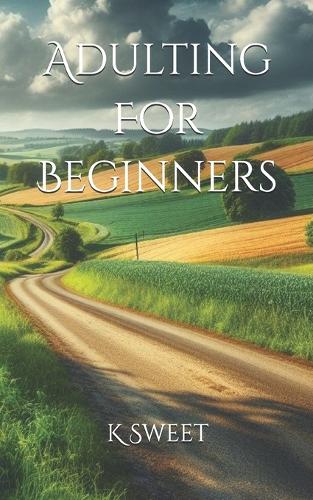 Adulting For Beginners