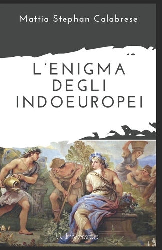 L'enigma degli indoeuropei