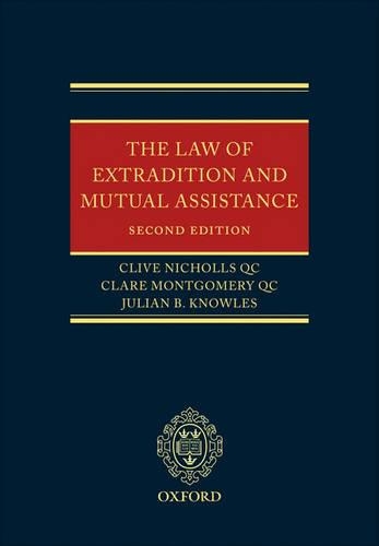 The Law of Extradition and Mutual Assistance
