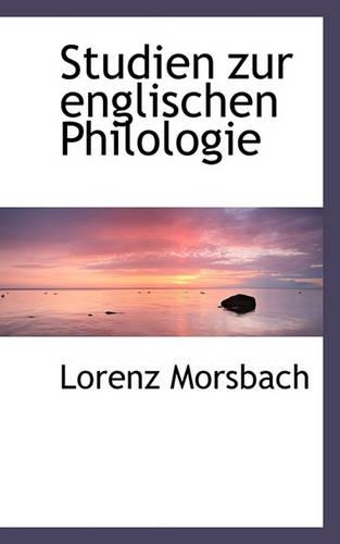 Studien Zur Englischen Philologie