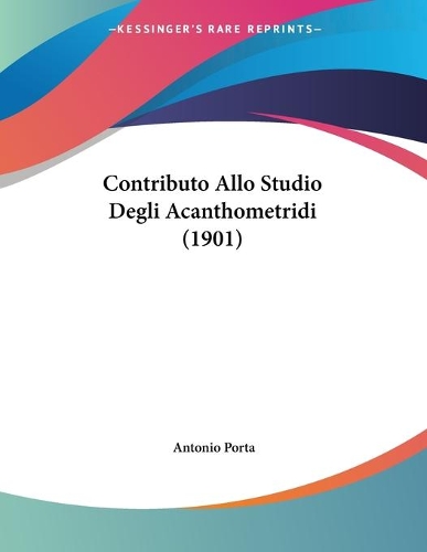 Contributo Allo Studio Degli Acanthometridi (1901)