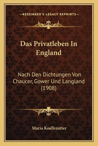 Das Privatleben In England