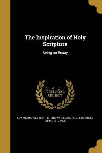 The Inspiration of Holy Scripture