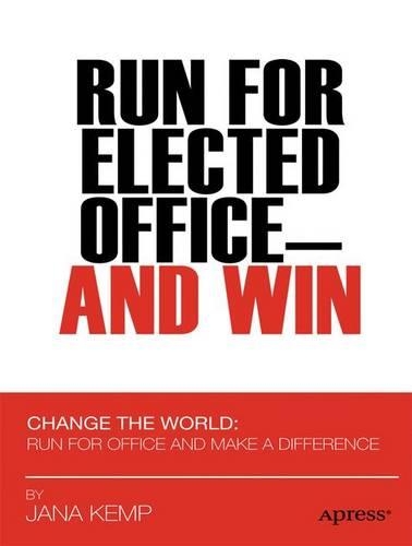 Run for Elected Officeand Win