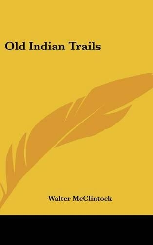 Old Indian Trails