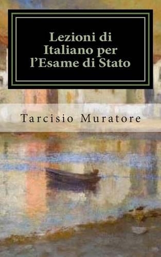 Lezioni Di Italiano Per L'Esame Di Stato