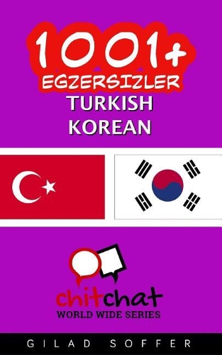 1001+ Exercises Turkish - Korean