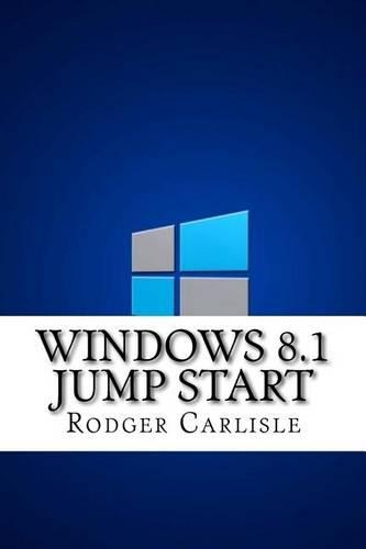 Windows 8.1 Jump Start