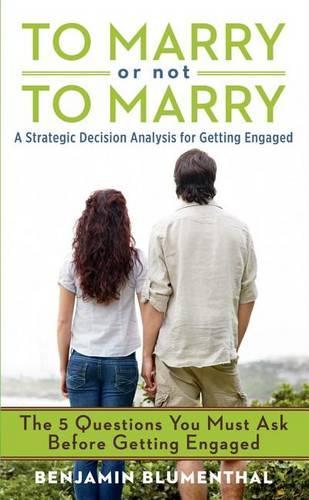 To Marry or Not to Marry