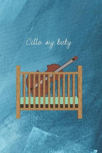 Cello, My Baby