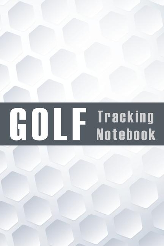 GOLF Tracking Notebook