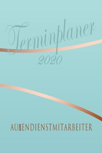 Außendienstmitarbeiter - Planer 2020