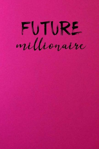 Future Millionaire